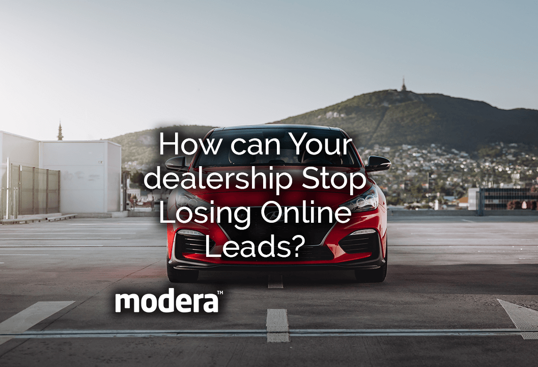 How can your dealership stop losing online leads