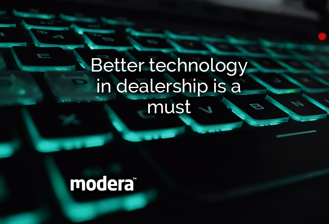 better technology in dealership is a must